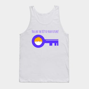 You Are The Key To Your Future Boy Self Love Tank Top